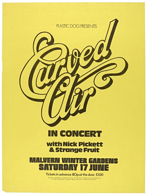 Poster for Curved Air, Nick Pickett at Malvern Winter Gardens, 17 June 1972 | Plastic Dog Promotions